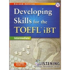 Developing Skills for the TOEFL iBT, 2nd Edition Intermediate Listening