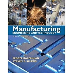 Manufacturing Engineering & Technology, 6th Edition (repost)