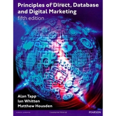 Principles of Direct, Database and Digital Marketing, 5th Edition