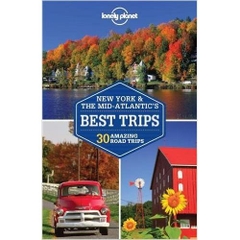 Lonely Planet New York & the Mid-Atlantic's Best Trips (Travel Guide)