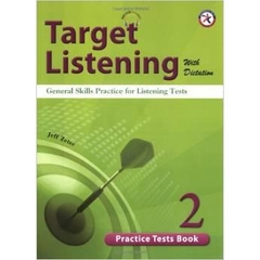 Target Listening with Dictation, Practice Tests Book 2