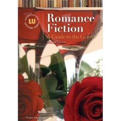 Romance Fiction: A Guide to the Genre (Genreflecting Advisory)