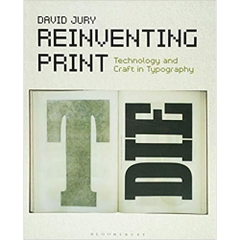 Reinventing Print: Technology and Craft in Typography (Required Reading Range) P