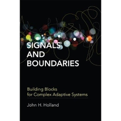 Signals and Boundaries: Building Blocks for Complex Adaptive Systems