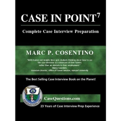 Case in Point: Complete Case Interview Preparation, 7th Edition