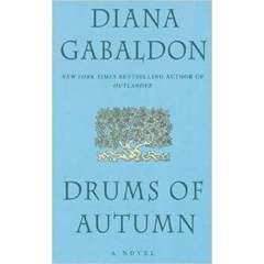 Drums Of Autumn (Outlander, Book 4)