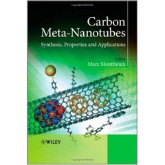Carbon Meta-Nanotubes: Synthesis, Properties and Applications