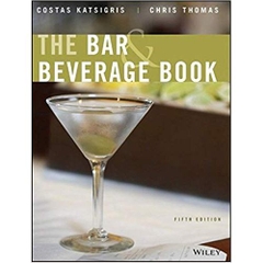 The Bar and Beverage Book, 5th Edition 5th Edition