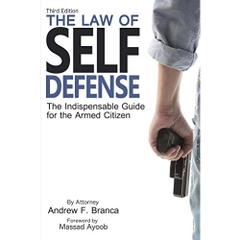 The Law of Self Defense