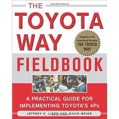 The Toyota Way Fieldbook