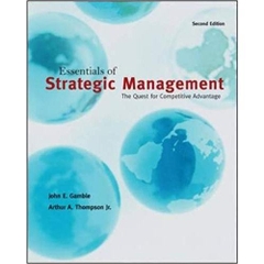 Essentials of Strategic Management: The Quest for Competitive Advantage 2nd Edition