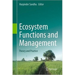 Ecosystem Functions and Management: Theory and Practice