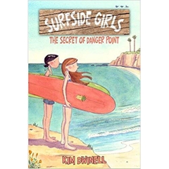 Surfside Girls, Book One: The Secret of Danger Point