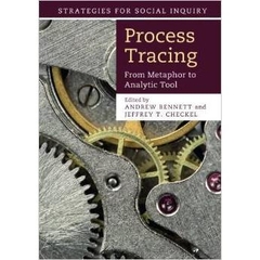 Process Tracing: From Metaphor to Analytic Tool