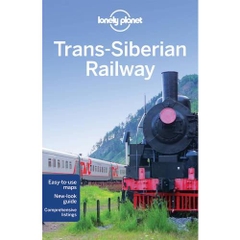 Lonely Planet Trans-Siberian Railway (Travel Guide), 5th Edition