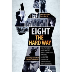 A Killer Thriller Collection - Eight The Hard Way (Mystery Thriller Suspense)