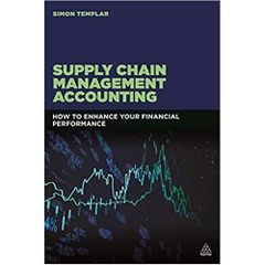 Supply Chain Management Accounting: How to Enhance Your Financial Performance