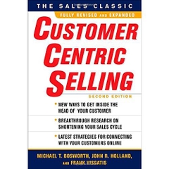 CustomerCentric Selling, Second Edition