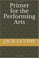 Primer for the Performing Arts