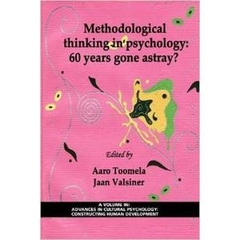 Methodological Thinking in Psychology: 60 Years Gone Astray