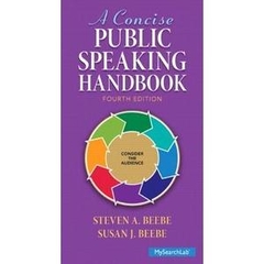 A Concise Public Speaking Handbook (4th Edition)