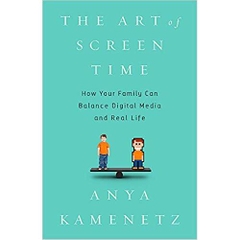 The Art of Screen Time: How Your Family Can Balance Digital Media and Real Life