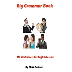 Big Grammar Book: 101 Worksheets for English Lessons