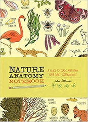 Nature Anatomy Notebook: A Place to Track and Draw Your Daily Observations