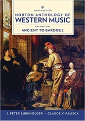 Norton Anthology of Western Music (Eighth Edition) (Vol. 1: Ancient to Baroque)