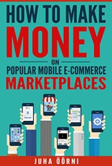 How to Make Money on Popular Mobile E-commerce Marketplaces