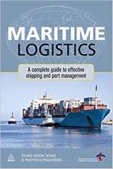 Maritime Logistics: A Complete Guide to Effective Shipping and Port Management