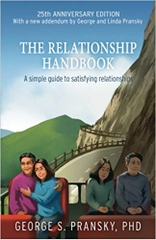 The Relationship Handbook: A Simple Guide to Satisfying Relationships - Anniversary Edition