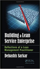 Building a Lean Service Enterprise: Reflections of a Lean Management Practitioner