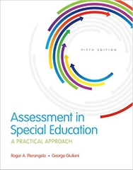 Assessment in Special Education: A Practical Approach, Enhanced Pearson eText with Loose-Leaf Version -- Access Card Package (5th Edition) (What's New in Special Education)