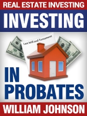 Real Estate Investors Investing In Probates