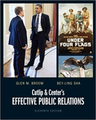 Cutlip and Center's Effective Public Relations (11th Edition)
