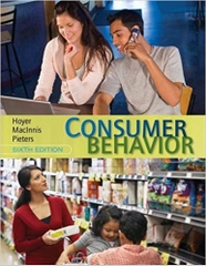 Consumer Behavior by Hoyer, Wayne D. Published by Cengage Learning 6th