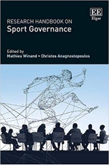 Research Handbook on Sport Governance (Research Handbooks in Business and Management)
