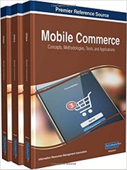 Mobile Commerce: Concepts, Methodologies, Tools, and Applications (3 book)