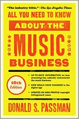 All You Need to Know About the Music Business: 10th Edition