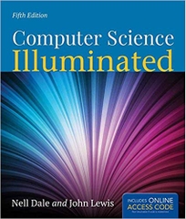 Computer Science Illuminated, 5th Edition