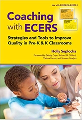 Coaching with ECERS: Strategies and Tools to Improve Quality in Pre-K and K Classrooms