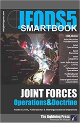JFODS5: The Joint Forces Operations & Doctrine SMARTbook