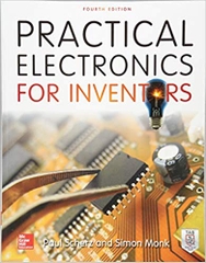 Practical Electronics for Inventors, Fourth Edition