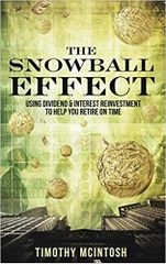 The Snowball Effect: Using Dividend & Interest Reinvestment to Help You Retire on Time