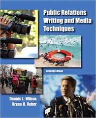 Public Relations Writing and Media Techniques (7th Edition)
