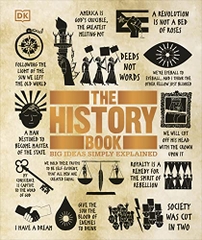 The History Book: Big Ideas Simply Explained