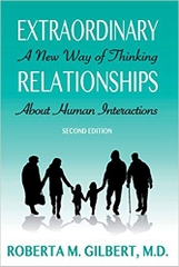 Extraordinary Relationships: A New Way of Thinking about Human Interactions, Second Edition