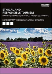 Ethical and Responsible Tourism: Managing Sustainability in Local Tourism Destinations