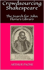 Crowdsourcing Shakespeare: The Search for John Florio's Library